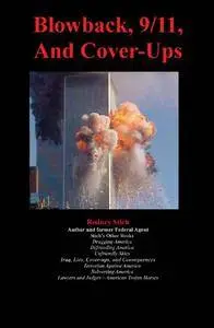 Blowback, 9/11, and Cover-Ups (Repost)