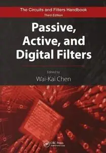 The circuits and filters handbook. Passive, active, and digital filters