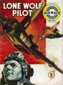 Air Ace Picture Library 020 - Lone Wolf Pilot [1960]