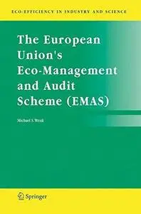 The European Union's Eco-Management and Audit Scheme (EMAS) (Repost)