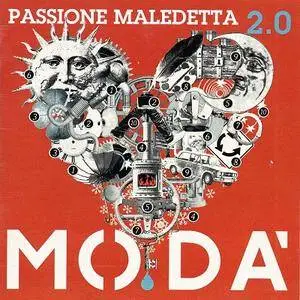 Modà - Passione maledetta 2.0 (2016)