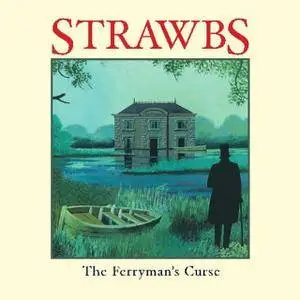 The Strawbs - The Ferryman's Curse (2017)