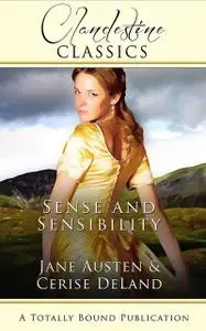 «Sense and Sensibility» by Jane Austen