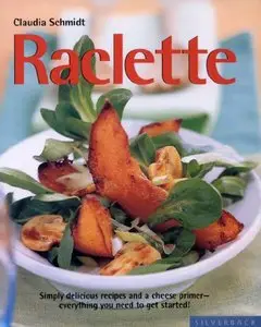 Raclette (Quick & Easy) (repost)