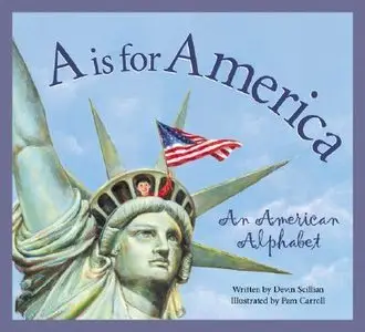 A is for America by Pam Carroll