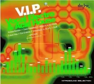 V.I.P. Vocal Electro & Acid House (Compiled & Mixed By NITROUS) 2008