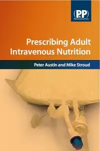 Prescribing Adult Intravenous Nutrition (repost)