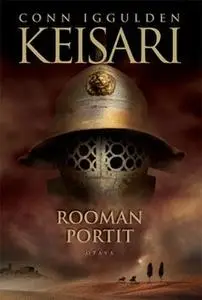 «Keisari I» by Conn Iggulden