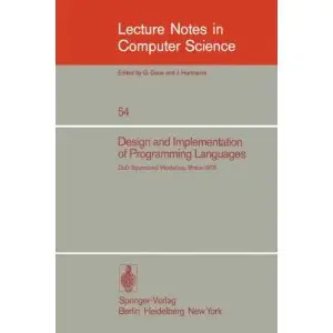 Design and Implementation of Programming Languages: Proceedings of a DoD Sponsored Workshop