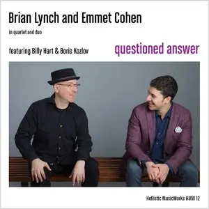Brian Lynch & Emmet Cohen - Questioned Answer (2014)