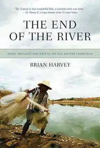 End of the River, The