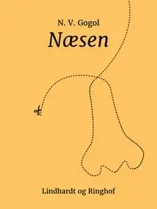 «Næsen» by N.V. Gogol
