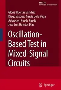 Oscillation-Based Test in Mixed-Signal Circuits (Repost)