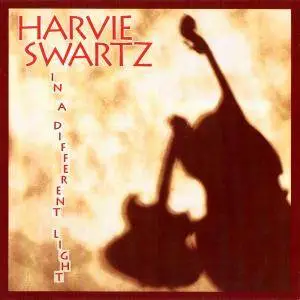 Harvie Swartz - In A Different Light (1990)