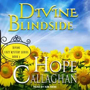 «Divine Blindside» by Hope Callaghan