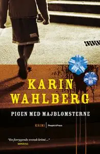 «Pigen med majblomsterne» by Karin Wahlberg