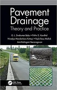 Pavement Drainage: Theory and Practice