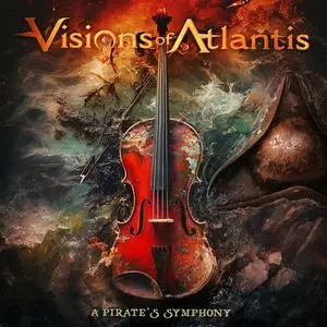 Visions Of Atlantis - A Pirate's Symphony (Orchestral Version) (2023)