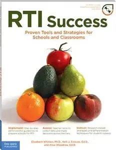 RTI Success: Proven Tools and Strategies for Schools and Classrooms