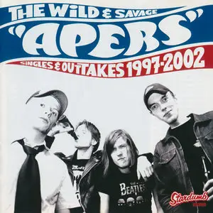 The PunkRock Don't Stop: The Apers Complete CD Collection (2000-2012) RESTORED, UPGRADED & COMBINED