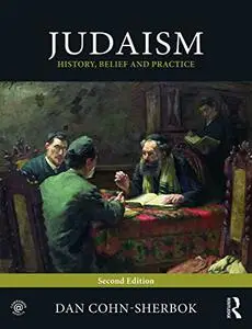 Judaism: History, Belief and Practice, 2nd Edition