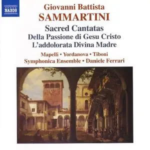 Sammartini - Della Passione di Gesú Cristo, L’addolorata Divina Madre (Daniele Ferrari, Silvia Mapelli) [2006 / 2005]