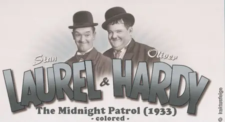 LAUREL & HARDY: The Midnight Patrol (1933) - colored -