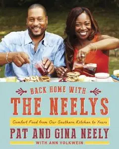 Back Home with the Neelys: Comfort Food from Our Southern Kitchen to Yours (Repost)