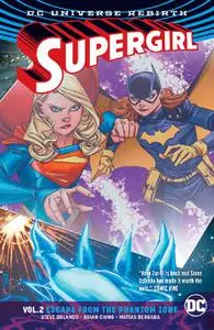 DC-Supergirl Vol 02 Escape From The Phantom Zone 2017 Hybrid Comic eBook