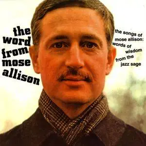 Mose Allison - The Word From Mose Allison (1964/2011) [Official Digital Download 24-bit/192kHz]