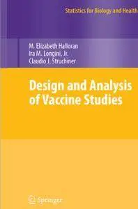 Design and Analysis of Vaccine Studies