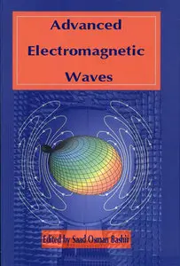 "Advanced Electromagnetic Waves" ed. by Saad Osman Bashir