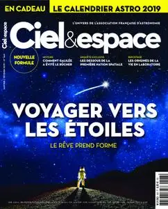 Ciel & Espace - janvier/février 2019