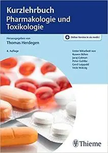 Kurzlehrbuch Pharmakologie und Toxikologie, Auflage: 4