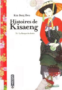Histoires de Kisaeng - Tome 1