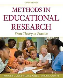 Methods in Educational Research: From Theory to Practice, Second Edition