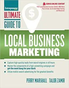 Ultimate Guide to Local Business Marketing (Ultimate Series)