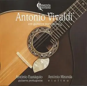 António Eustáquio - Vivaldi on Portuguese Guitar (2005)