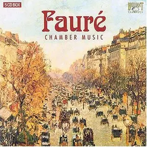 Fauré: Chamber Music (2004)