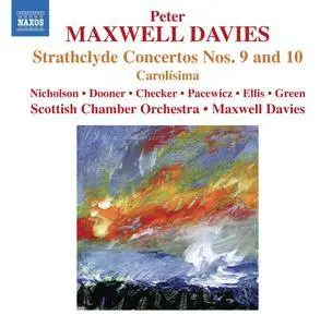 Peter Maxwell Davies - Maxwell Davies: Strathclyde Concertos Nos. 9 & 10 (2014)
