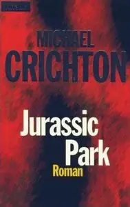 Michael Crichton - Jurassic Park