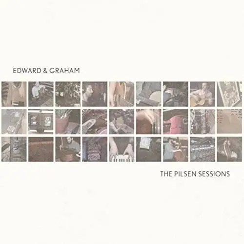 Edward & Graham - The Pilsen Sessions (2017)