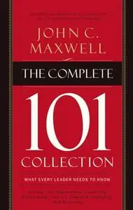 «The Complete 101 Collection» by John C. Maxwell
