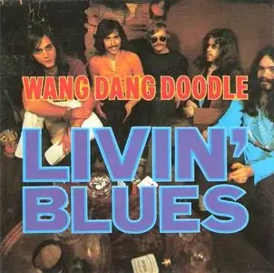 Livin' Blues - Wang Dang Doodle (1970) (1991)