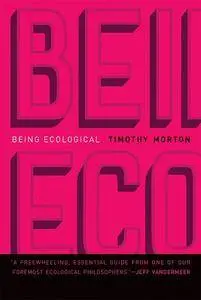 Being Ecological (MIT Press)