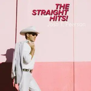 Josh T. Pearson - The Straight Hits! (2018)