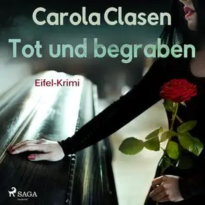 «Tot und begraben» by Carola Clasen