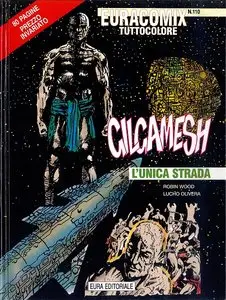 Gilgamesh - Volume 11 - L'Unica Strada