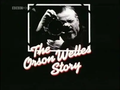 BBC Arena - The Orson Welles Story (1982)