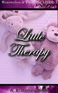 «Little Therapy» by A.B. Darling Little